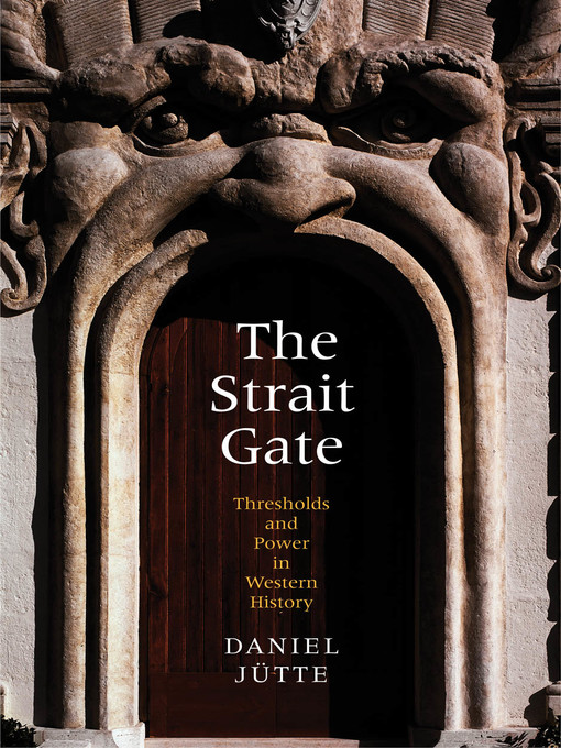 Title details for The Strait Gate by Daniel Jütte (Jutte) - Available